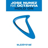 Hold On (feat. Octahvia) [Jose's 2000 Vocal Mix] artwork