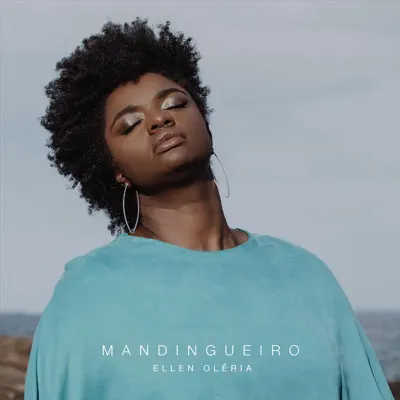 Mandingueiro - Single - Ellen Oléria