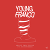 bajar descargar mp3 About This Thing (feat. Scrufizzer) - Young Franco