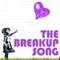 The Breakup Song - KPH lyrics