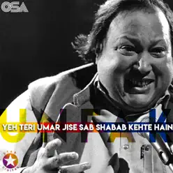 Yeh Teri Umar Jise Sab Shabab Kehte Hain - EP - Nusrat Fateh Ali Khan Yeh Teri Umar Jise Sab Shabab Kehte Hain - EP - Nusrat Fateh Ali Khan