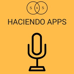 Haciendo Apps