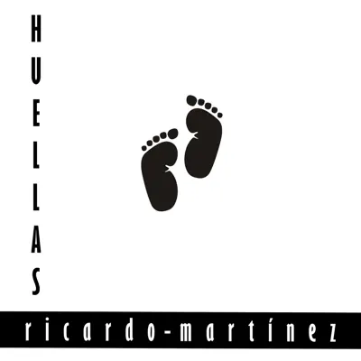 Huellas - Ricardo Martínez