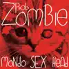 Mondo Sex Head - EP album lyrics, reviews, download