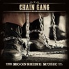The Moonshine Music Co: Chain Gang artwork