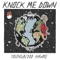 Knock Me Down - Youngblood Hawke lyrics