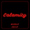 Calamity - Middle Child lyrics