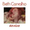 Beth Carvalho (Ao Vivo em Montreux) album lyrics, reviews, download