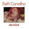 Beth Carvalho (Ao Vivo em Montreux)