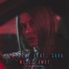 Miles Away (DJ Junior CNYTFK Remix) [feat. Sava] - Single