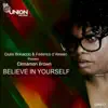 Believe in Yourself (feat. Cinnamon Brown) - Single album lyrics, reviews, download