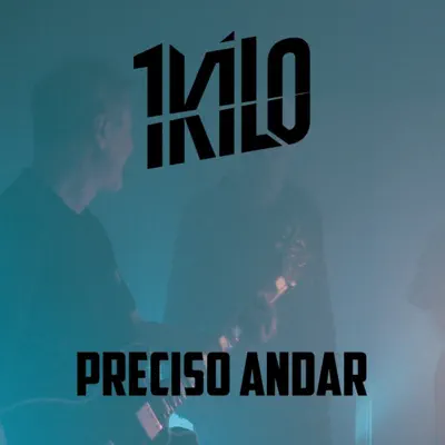 Preciso Andar (feat. Ct, Pablo Martins, Nocivo Shomon, Mz & Sérgio Chiavazzoli) - Single - 1Kilo Preciso Andar (feat. Ct, Pablo Martins, Nocivo Shomon, Mz & Sérgio Chiavazzoli) - Single - 1Kilo