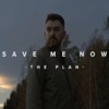 Save Me Now - Single