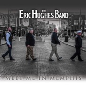 Eric Hughes Band - Midtown Blues