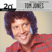 The Best of Tom Jones Country Hits 20th Century Masters the Millennium Collection - Tom Jones