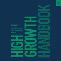 Elad Gil - High Growth Handbook (Unabridged) artwork