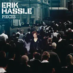 Pieces (Deluxe Version) - Erik Hassle