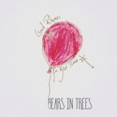 Bears in Trees - Good Rhymes for Bad Times