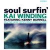 Soul Surfin' (feat. Kenny Burrell)
