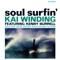 Soul Surfin' (feat. Kenny Burrell) - Kai Winding lyrics