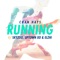 Running (feat. Skyzoo, Uptown XO & Elzhi) - ChanHays lyrics