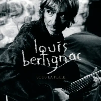 Sous la pluie - Single - Louis Bertignac