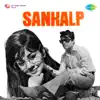 Sankalp (Original Motion Picture Soundtrack) album lyrics, reviews, download