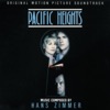 Pacific Heights (Original Motion Picture Soundtrack), 1990