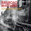 Railroad Rhythms: Classical Music About Trains