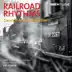 Railroad Rhythms: Classical Music About Trains album cover