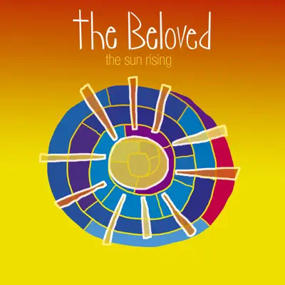The Sun Rising - The Beloved The Sun Rising - The Beloved