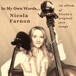 Nicola Farnon - When Love's as Good as Loving Gets (feat. Piero Tucci & Phil Johnson)