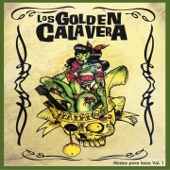Los Golden Calavera - Yeah Baby