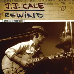 Rewind - J.j. Cale