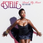 Estelle - Break My Heart (feat. Rick Ross)