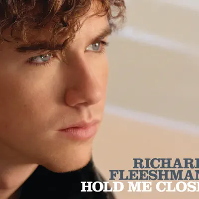Hold Me Close - Single - Richard Fleeshman