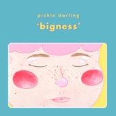 Pickle Darling - Even Pinker