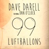 99 Luftballons (feat. Dan O'Clock) - Single