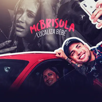 Localiza Bebê - Single - MC Brisola