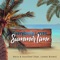 Everybody Loves Summertime (feat. Lomez Brown) - Abrio & SoulChef lyrics