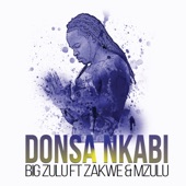 Donsa Nkabi (feat. Zakwe & Mzulu) artwork