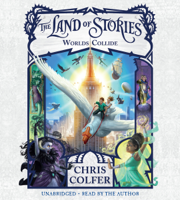 Chris Colfer - The Land of Stories: Worlds Collide artwork