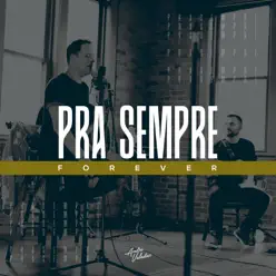 Pra Sempre - Single - André Valadão