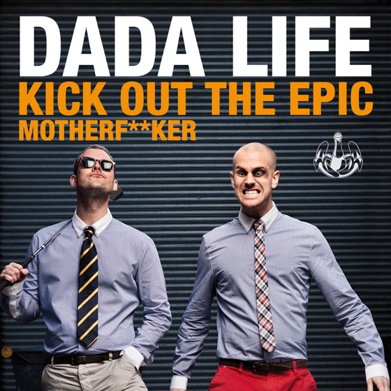 Cover artwork for Kick Out the Epic Motherf**ker