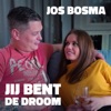 Jij Bent De Droom - Single