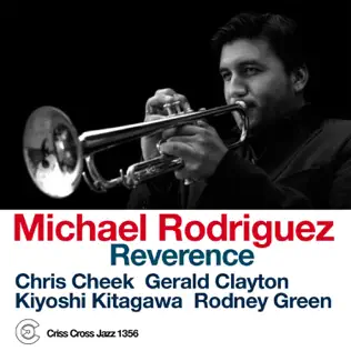 baixar álbum Michael Rodriguez - Reverence