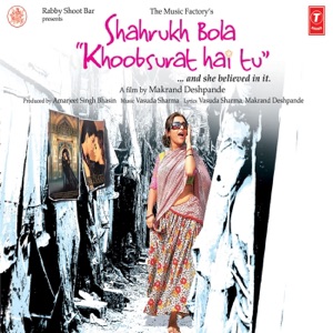 Shahrukh Bola Khoobsurat Hai Tu (Original Motion Picture Soundtrack) - EP