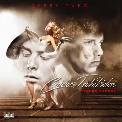 Caricias Prohibidas (feat. Kendo Kaponi) - Single - Gerry Capó