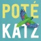 Katz - Poté lyrics