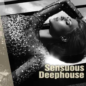 Sensuous Deephouse by Various Artists album reviews, ratings, credits